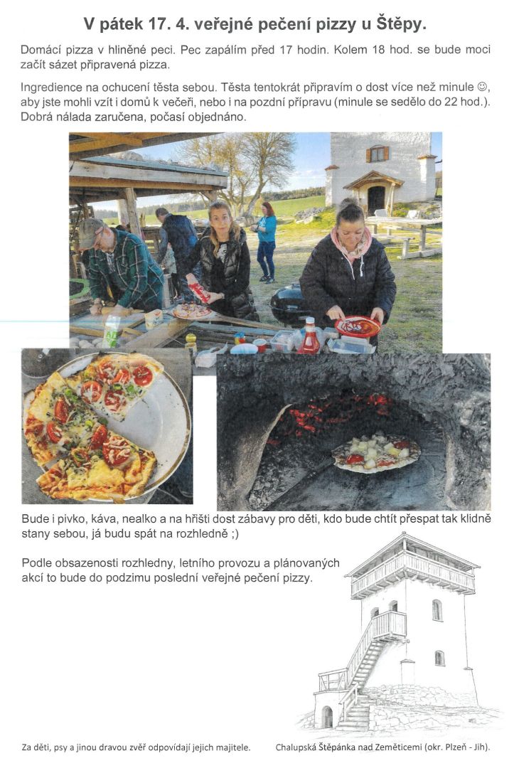 V pátek 17. 4. veřejné pečení pizzy u Štěpy.